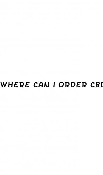 where can i order cbd gummies