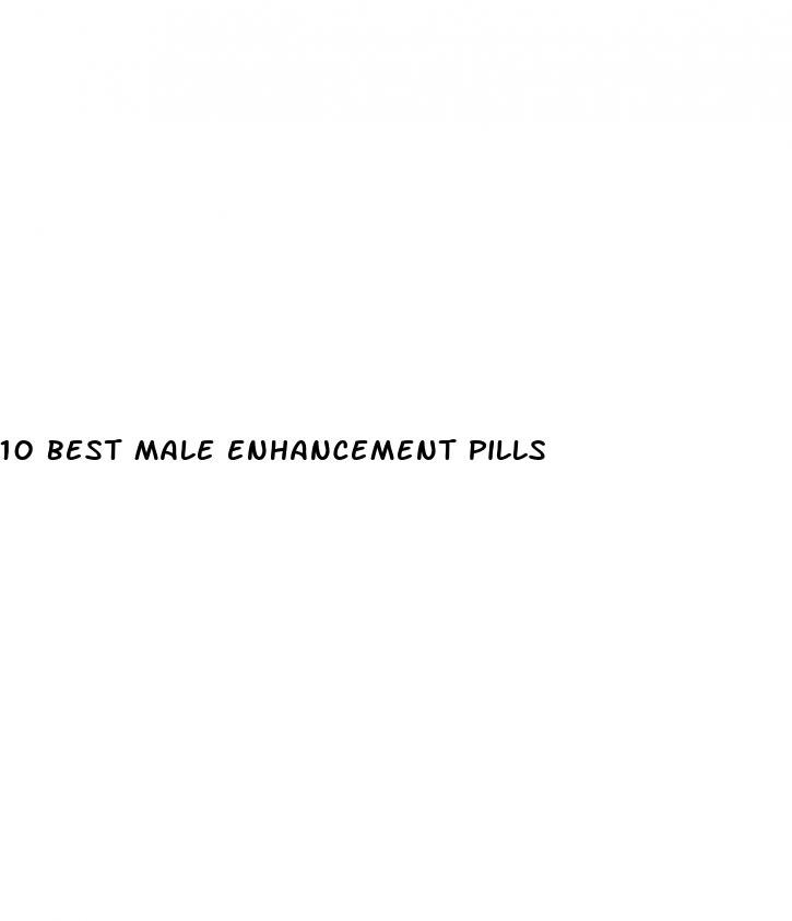 10 best male enhancement pills