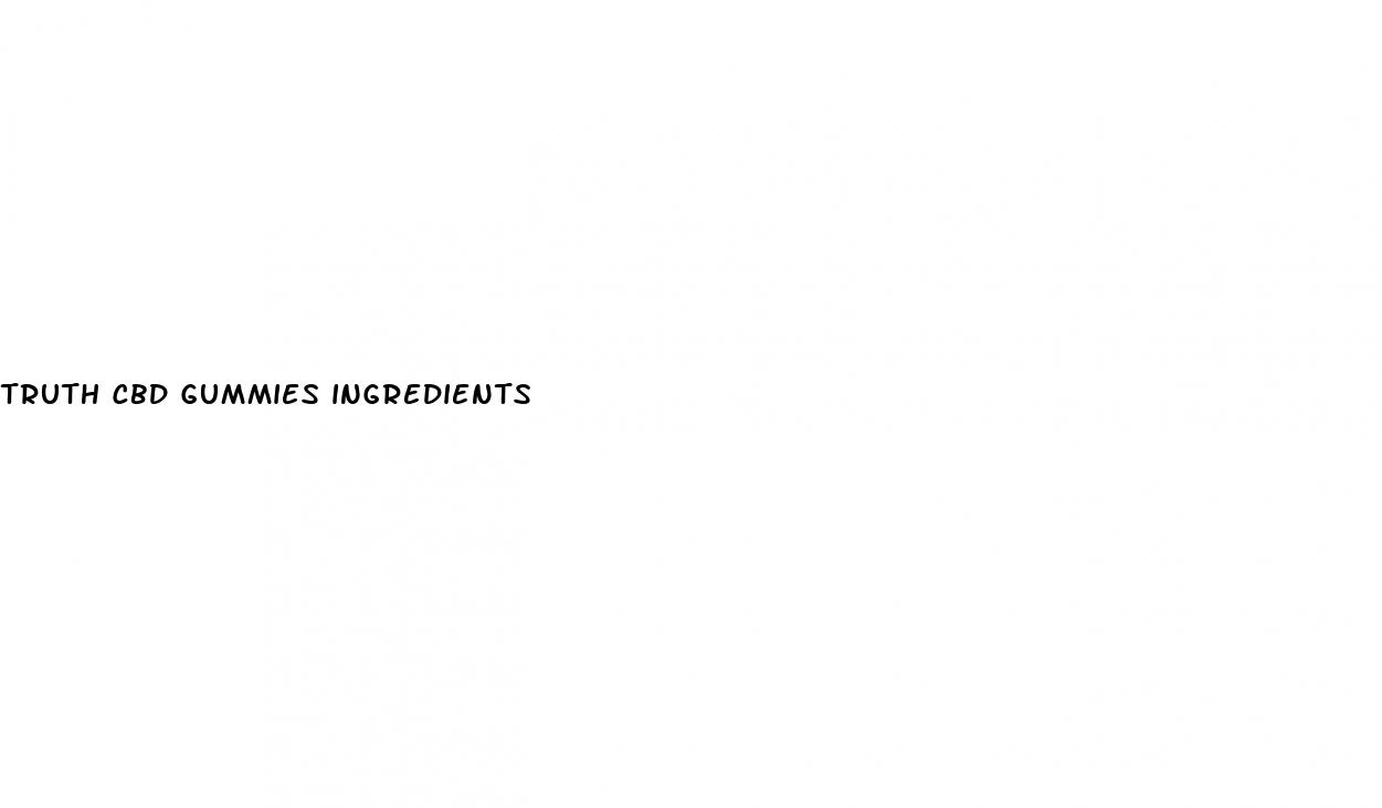 truth cbd gummies ingredients