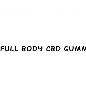 full body cbd gummy s