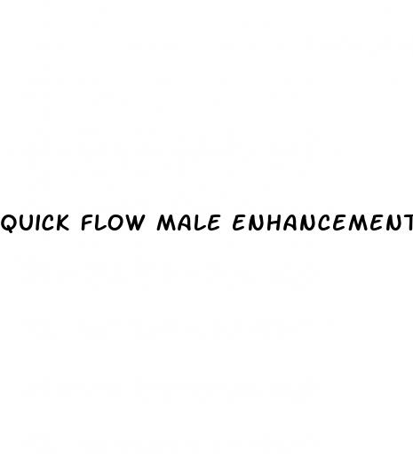 quick flow male enhancement pills reviews