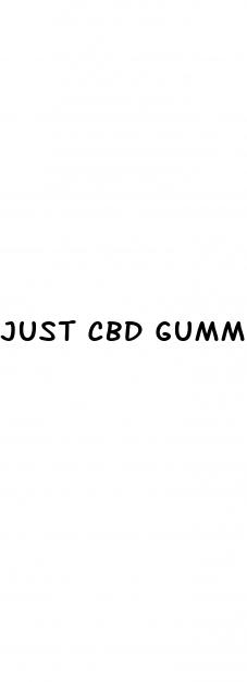 just cbd gummies reviews