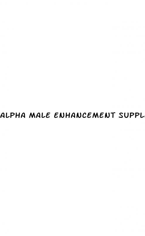 alpha male enhancement supplement