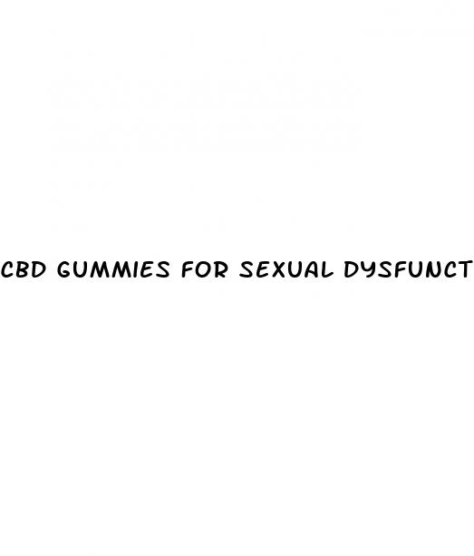 cbd gummies for sexual dysfunction for men