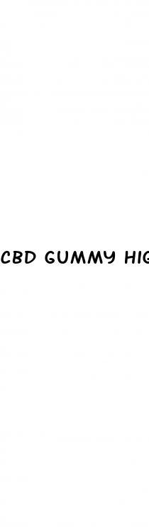 cbd gummy high