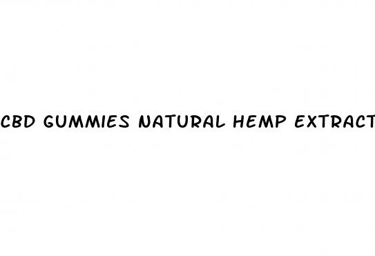 cbd gummies natural hemp extract