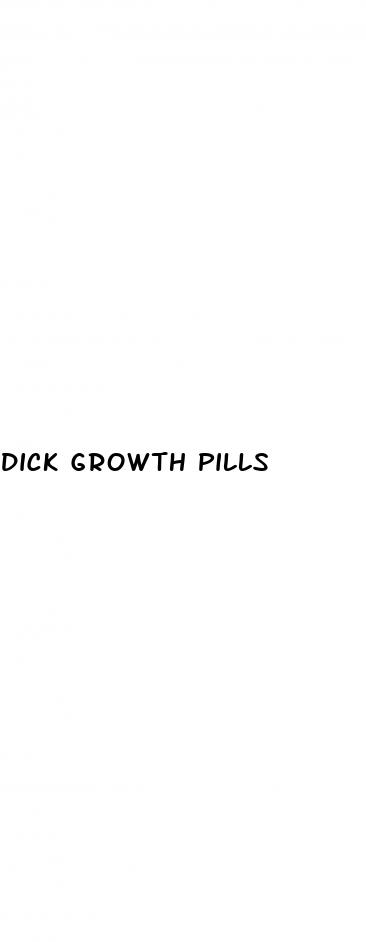 dick growth pills