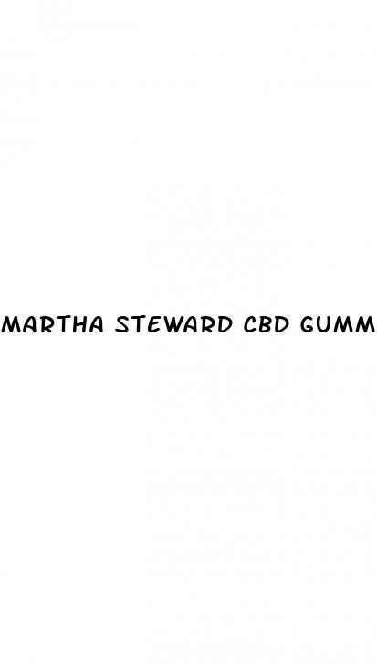 martha steward cbd gummies