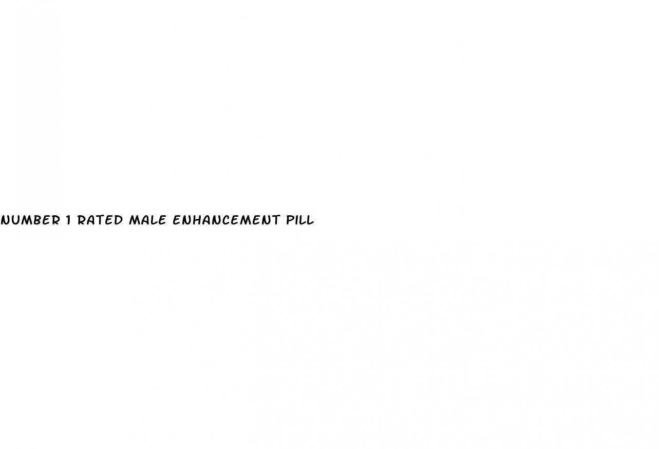 number 1 rated male enhancement pill