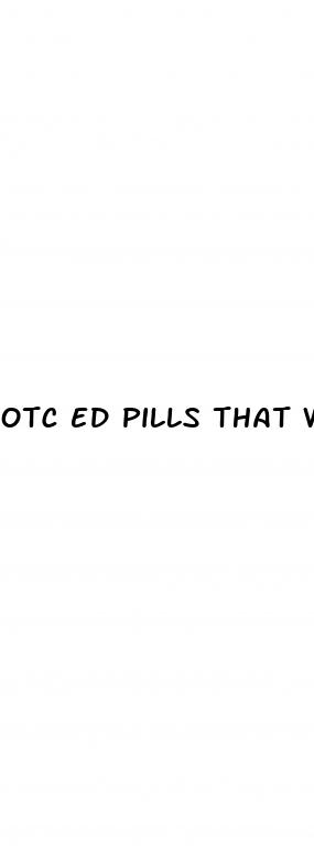 otc ed pills that work