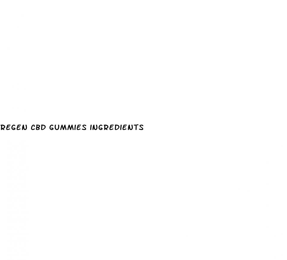 regen cbd gummies ingredients