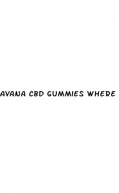avana cbd gummies where to buy