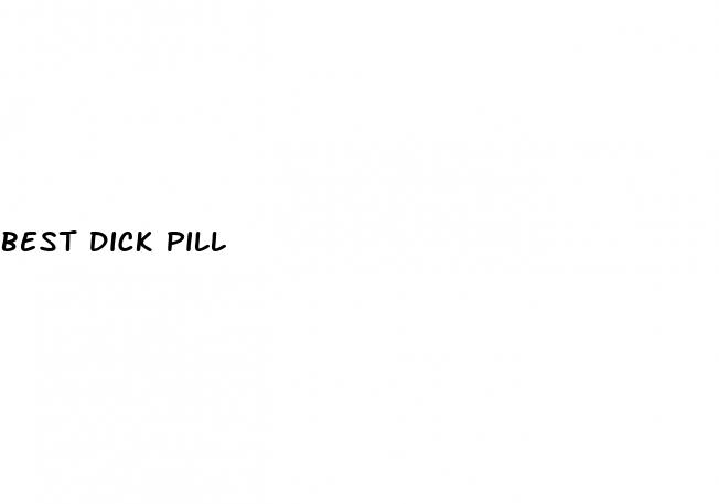 best dick pill