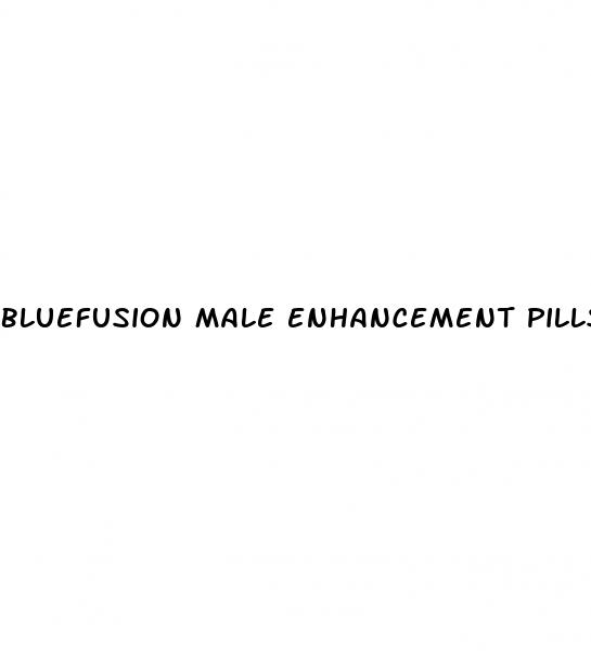 bluefusion male enhancement pills