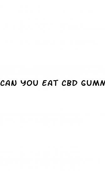 can you eat cbd gummies everyday