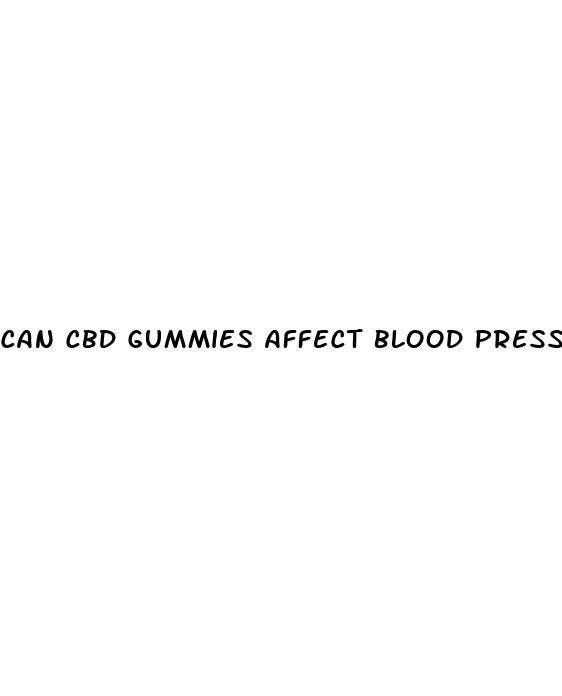can cbd gummies affect blood pressure