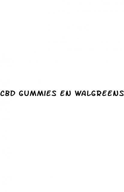 cbd gummies en walgreens