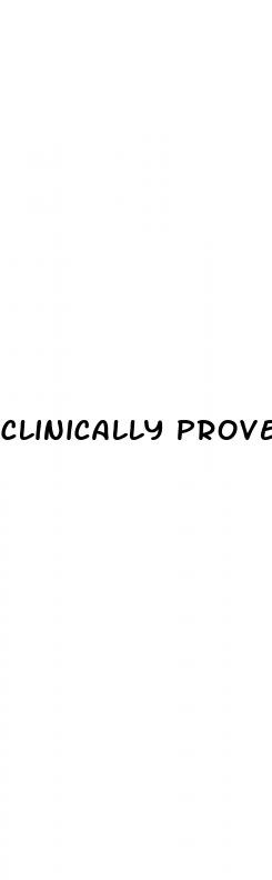 clinically proven male enhancement pills