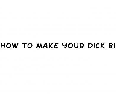 how to make your dick bigger in pictures