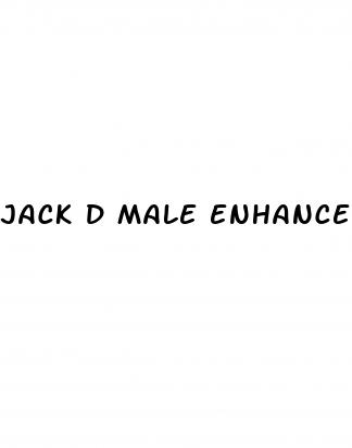 jack d male enhancement pill reddit