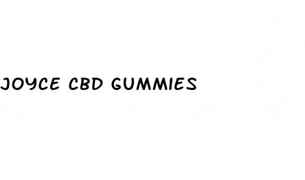 joyce cbd gummies