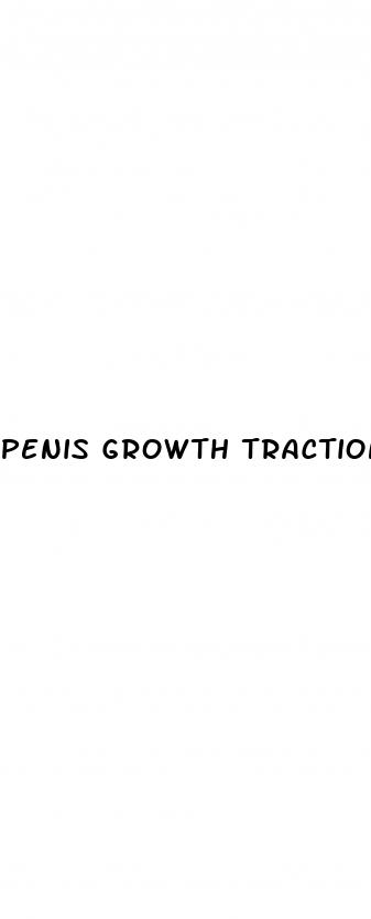 penis growth traction