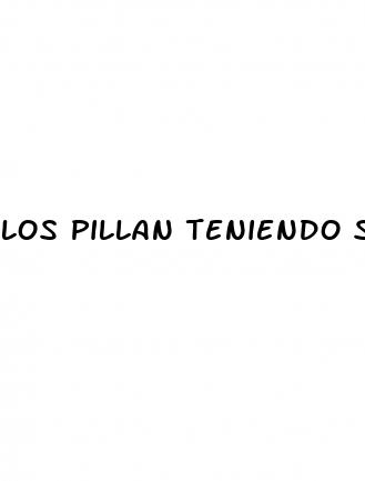 los pillan teniendo sexo