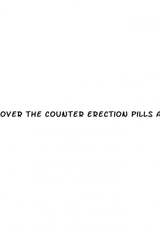 over the counter erection pills australia