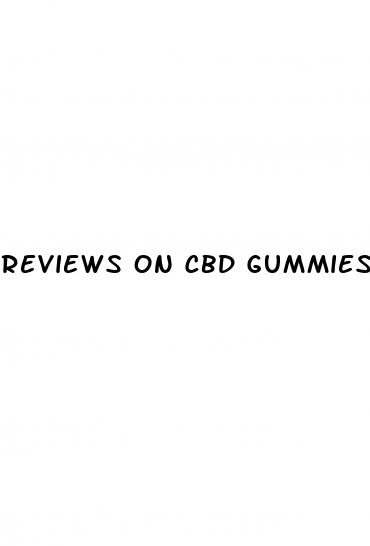 reviews on cbd gummies