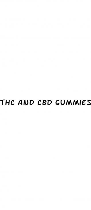 thc and cbd gummies