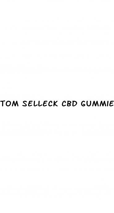 tom selleck cbd gummies