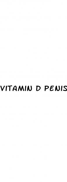 vitamin d penis growth