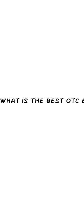what is the best otc ed pill