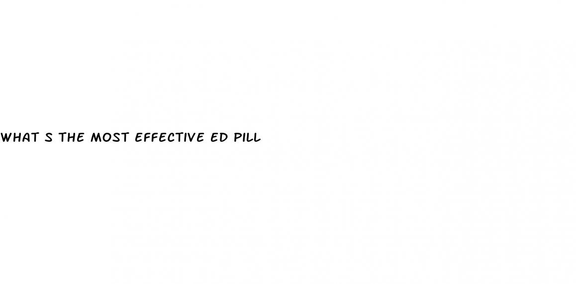what s the most effective ed pill