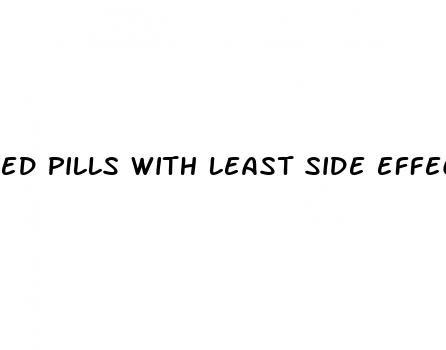 ed pills with least side effects