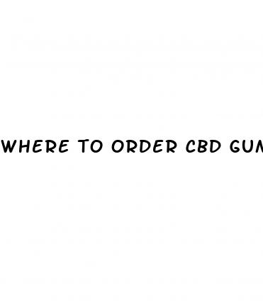 where to order cbd gummies