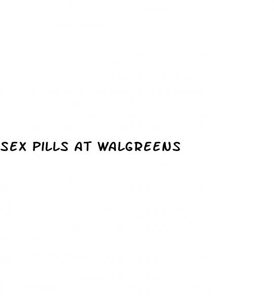 sex pills at walgreens