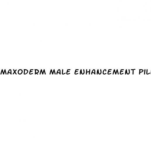 maxoderm male enhancement pill
