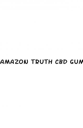 amazon truth cbd gummies
