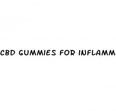 cbd gummies for inflammation and pain