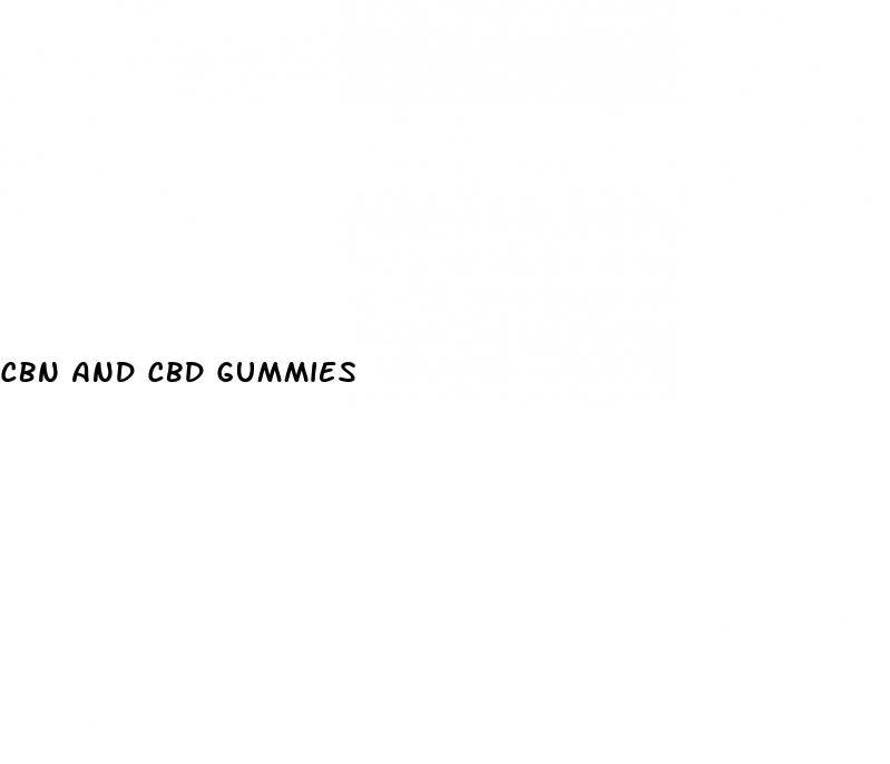cbn and cbd gummies