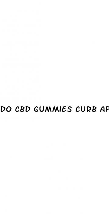 do cbd gummies curb appetite