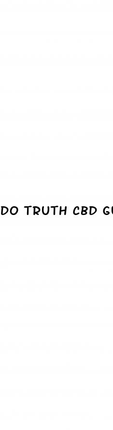 do truth cbd gummies work