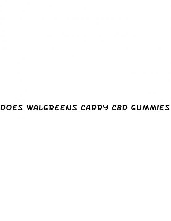 does walgreens carry cbd gummies