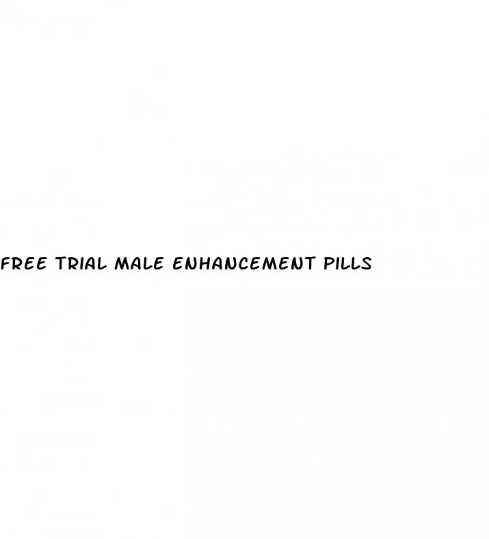 free trial male enhancement pills