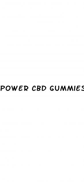 power cbd gummies review
