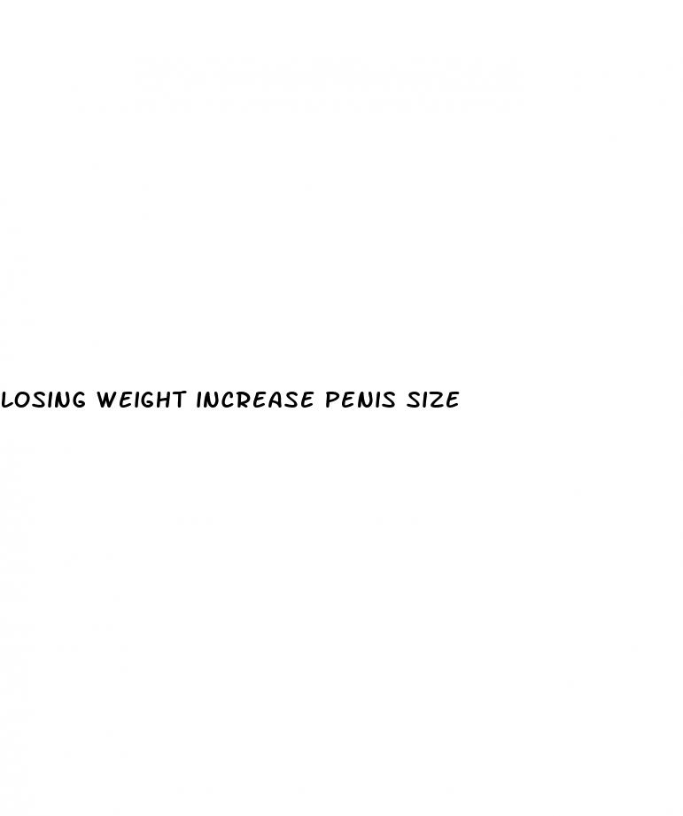 losing weight increase penis size