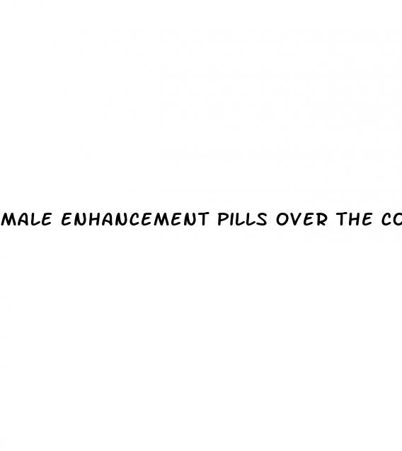 male enhancement pills over the counter at walmart