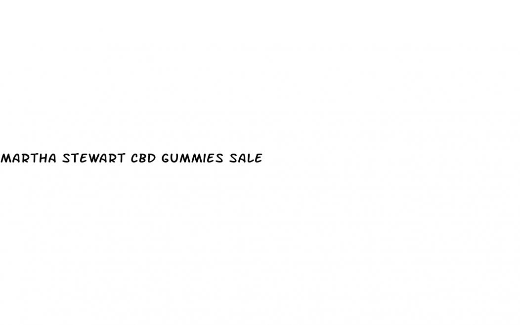 martha stewart cbd gummies sale