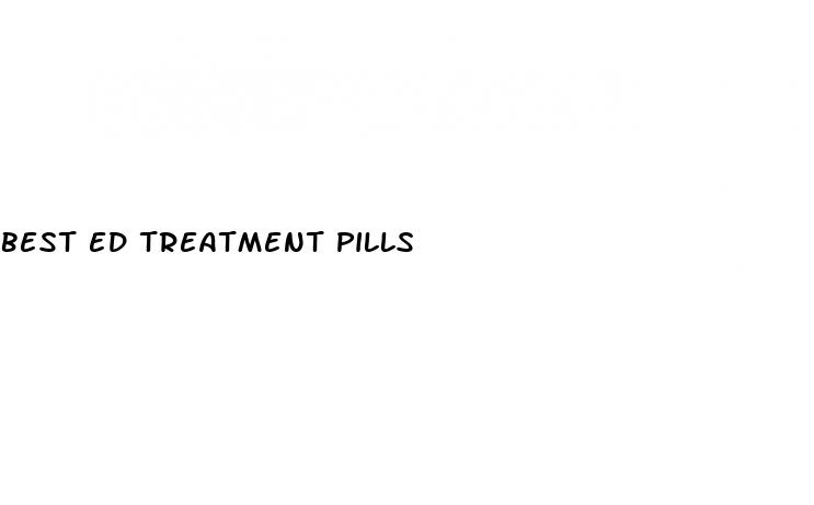 best ed treatment pills